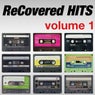 ReCovered Hits, Vol. 1