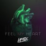 Feel My Heart (Extended)