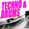 Techno & Drums
