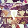 Control Your Body