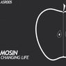 CHANGING LIFE