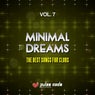 Minimal Dreams, Vol. 7 (The Best Songs For Clubs)