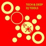 Tech & Deep DJ Tools