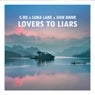 Lovers to Liars