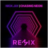 Chasing Neon (Remixes)