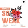 So Weak (Remixes)