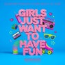 Girls Just Want to Have Fun
