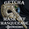 Mask Off Masquerade [prod. Level]