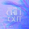 Tropical Chill Out, Vol. 2