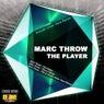 MARC THROW - THE PLAYER