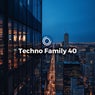 Techno Family 40