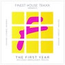 Finest House Traxx: The First Year