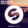 Love the One You're With (Extended Mix)