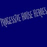 Progessive House Heroes