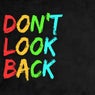 Don't Look Back