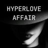 Hyperlove Affair