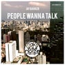 People Wanna Talk - Extended Mix