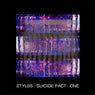 STYLSS : SUICIDE PACT : ONE
