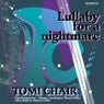 Lullaby For A Nightmare