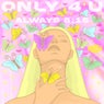 Only 4 U (Extended Mix)