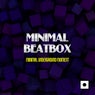 Minimal Beatbox (Minimal Underground Moment)