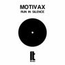 Run In Silence