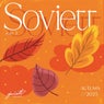 Soviett Autumn 2025, Pt. 1