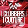 Clubbers Culture: The Ultimate Dubstep & Trap