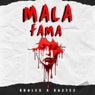 Mala Fama