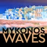 Mykonos Waves (Remix)