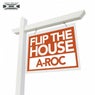 Flip The House EP