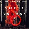 Smell The Sounds EP