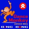 Dance Monkey (Disco Mix)