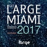 Get Large Miami 2017