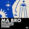 Ma Bro