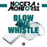 Blow the Whistle (Extended Mix)