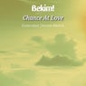Chance At Love (Extended Dance Remix)