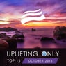 Uplifting Only Top 15: October 2018