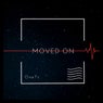 Moved On