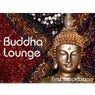 Buddha Lounge (First Meditation)