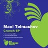 Maxi Tolmachev - Crunch EP