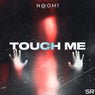 Touch Me