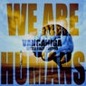 We Are Humans