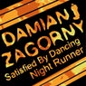 Satisfied By Dancing & Night Runner
