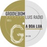 A Boa Lua (Original Mix)