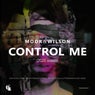 Control Me (2020 Remixes)