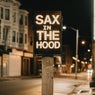 Sax in the Hood