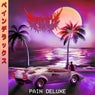 Pain Deluxe