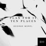 Plan For It And Ten Places
