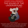 Hungry Koala Presents : The Sound of The Underground Vol.5